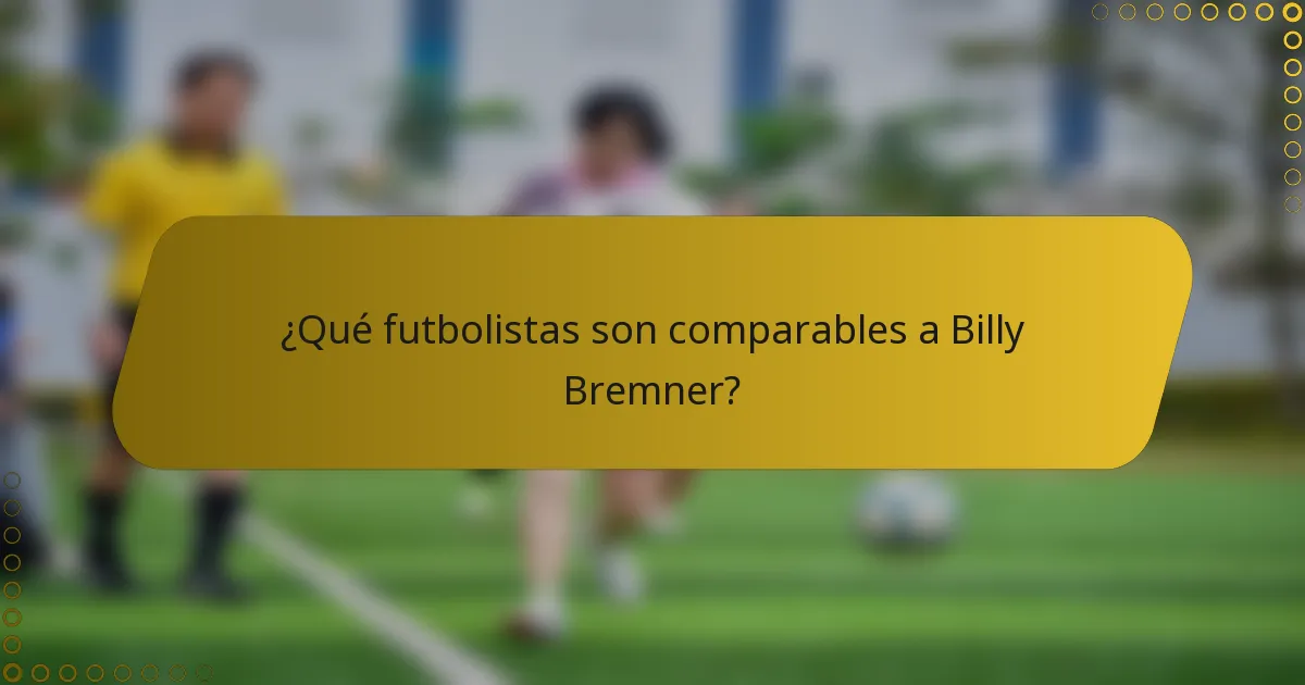 ¿Qué futbolistas son comparables a Billy Bremner?